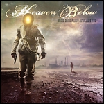 Heaven Below - Good Morning Apocalypse