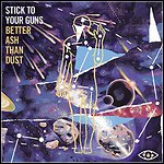 Stick To Your Guns - Better Ash Than Dust (EP)