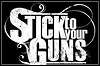 Stick To Your Guns