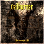 Veilburner - The Obscene Rite