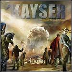 Kayser - IV: Beyond The Reef Of Sanity