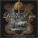 Leaves' Eyes - We Came With The Northern Winds / En Saga I Belgia (Live)