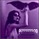 Possessor - Dead By Dawn