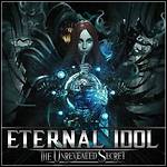 Eternal Idol - The Unrevealed Secret