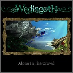 Wedingoth - Alone In The Crowd