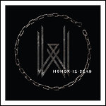 Wovenwar - Honor Is Dead