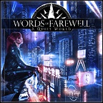 Words Of Farewell - A Quiet World