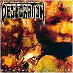 Desecration - Pathway To Deviance