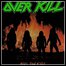 Overkill - Feel The Fire Overkill - Feel The Fire