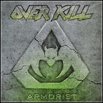 Overkill - Armorist (Single)