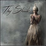 Thy Shade - The Last Goodbye