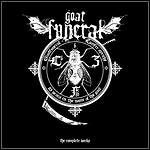 Goatfuneral - Luzifer Spricht... 10 Years In The Name Of The Goat (Compilation)