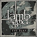 Lamb Of God - The Duke (EP)