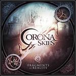 Corona Skies - Fragments Of Reality