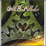 Overkill - The Grinding Wheel