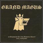 Grand Magus - Hammer Of The North (Single)