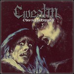 Cwealm - Odes To No Hereafter