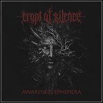 Crypt Of Silence - Awareness Ephemera