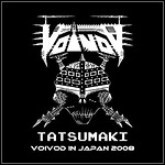 Voivod - Tatsumaki: Voivod In Japan 2008 (DVD)
