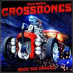 Crossbones - Rock The Cradle