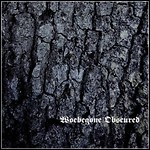 Woebegone Obscured - Woebegone Obscured (EP)