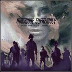 Machinae Supremacy - Into The Night World