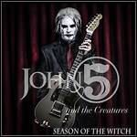 John 5 And The Creatures - Season Of The Witch