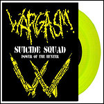 Wargasm - Suicide Squad / Power Of The Hunter (EP)