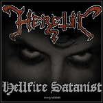 Heretic - Hellfire Satanist (2009 Version) (Single)