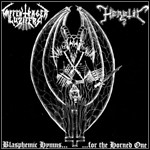 Heretic / Waffenträger Luzifers - Blasphemic Hymns For The Horned One
