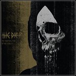 The Drip - The Haunting Fear Of Inevitability