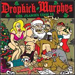 Dropkick Murphys - The Season’s Upon Us (Single) Dropkick Murphys - The Season’s Upon Us (Single)