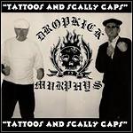 Dropkick Murphys - Tattoos & Scally Caps (EP)