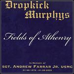 Dropkick Murphys - Andrew Farrar Memorial (Single)