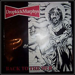 Dropkick Murphys - Back To The Hub (Single) Dropkick Murphys - Back To The Hub (Single)
