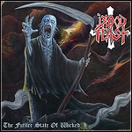 Blood Feast - The Future State Of Wicked