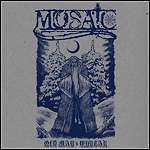 Mosaic - Old Man's Wyntar