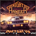 Night Ranger - Don't Let Up