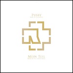 Rammstein - Pussy / Mein Teil (Single)