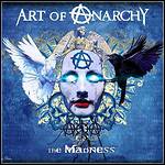 Art Of Anarchy - The Madness