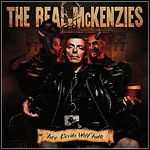 The Real McKenzies - Two Devils Will Talk