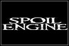 Spoil Engine