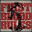 First Blood - Rules First Blood - Rules