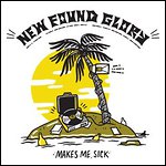 New Found Glory - Makes Me Sick