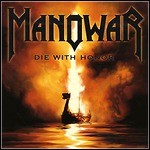 Manowar - Die With Honor (Single)