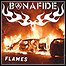 Bonafide - Flames