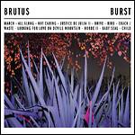 Brutus - Burst