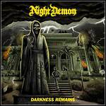 Night Demon - Darkness Remains