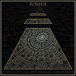 Junius - Eternal Rituals For The Accretion Of Light