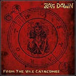 Ra's Dawn - From The Vile Catacombs